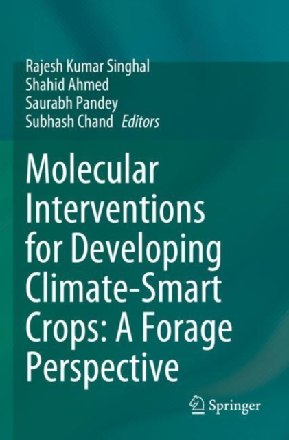 Molecular Interventions for Developing Climate-Smart Crops: A Forage Perspective