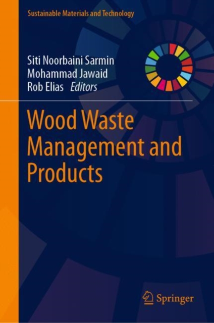 Wood Waste Management and Products