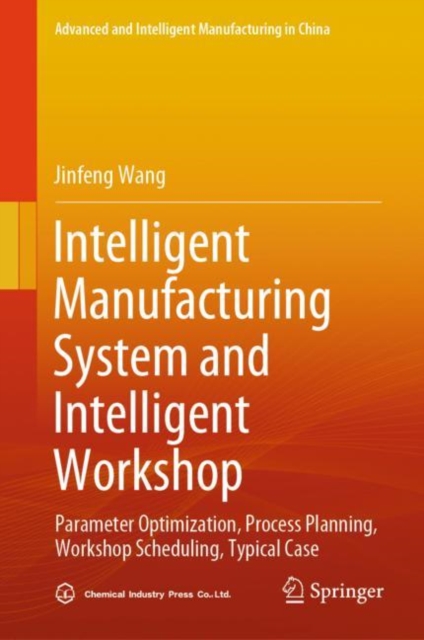 Intelligent Manufacturing System and Intelligent Workshop