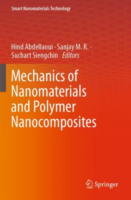Mechanics of Nanomaterials and Polymer Nanocomposites