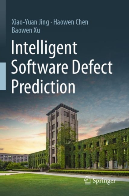 Intelligent Software Defect Prediction