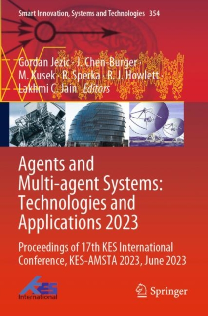 Agents and Multi-agent Systems: Technologies and Applications 2023