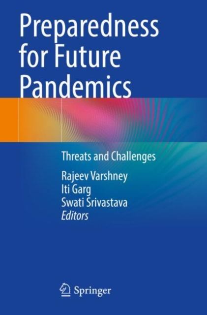 Preparedness for Future Pandemics