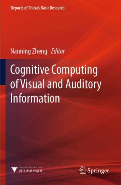 Cognitive Computing of Visual and Auditory Information