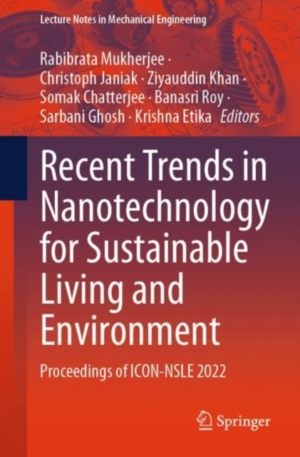 Recent Trends in Nanotechnology for Sustainable Living and Environment