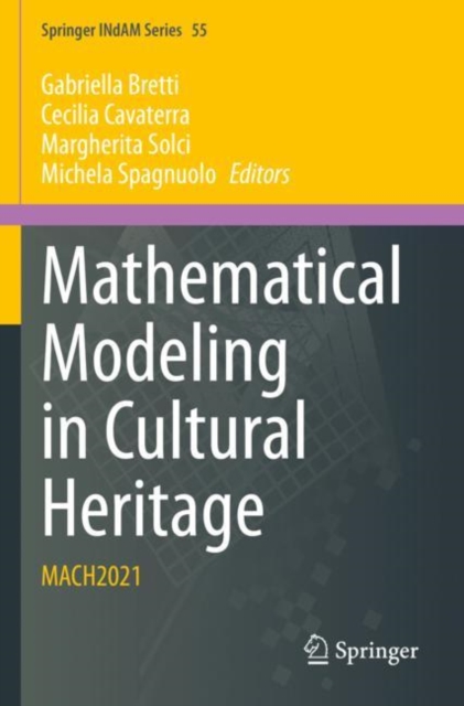Mathematical Modeling in Cultural Heritage