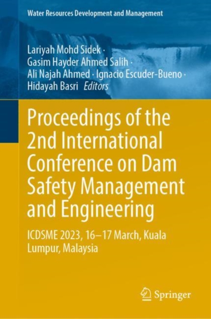 Proceedings of the 2nd International Conference on Dam Safety Management and Engineering