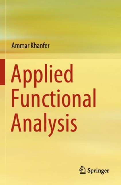 Applied Functional Analysis
