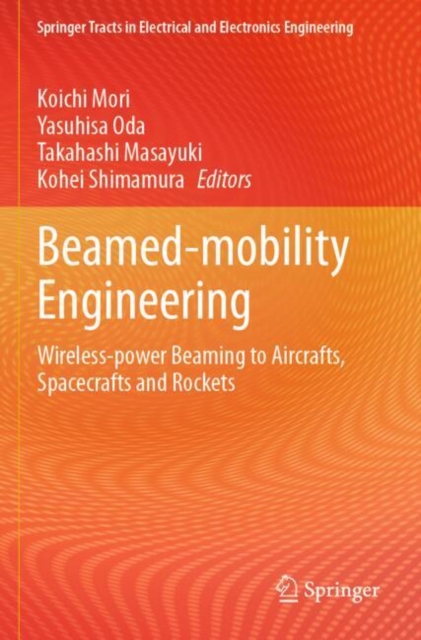 Beamed-mobility Engineering