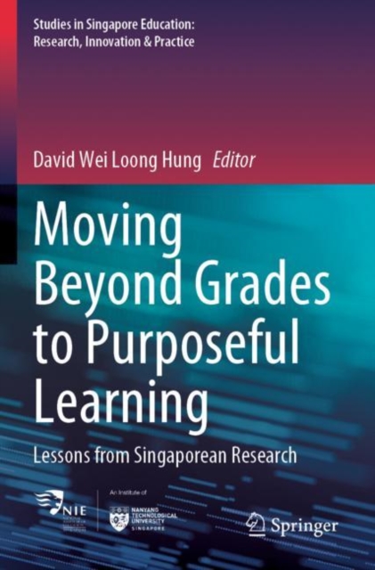 Moving Beyond Grades to Purposeful Learning