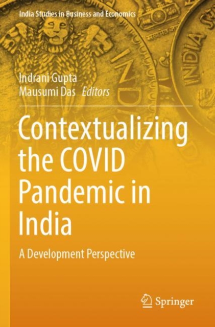 Contextualizing the COVID Pandemic in India