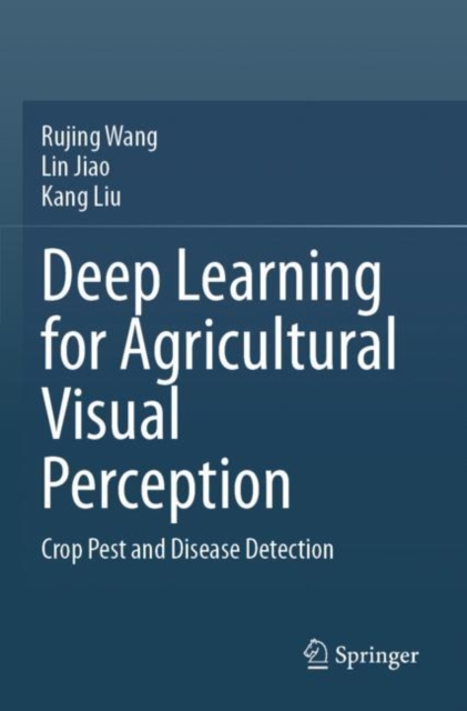 Deep Learning for Agricultural Visual Perception