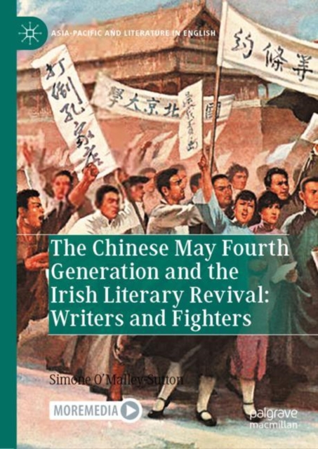 Chinese May Fourth Generation and the Irish Literary Revival: Writers and Fighters