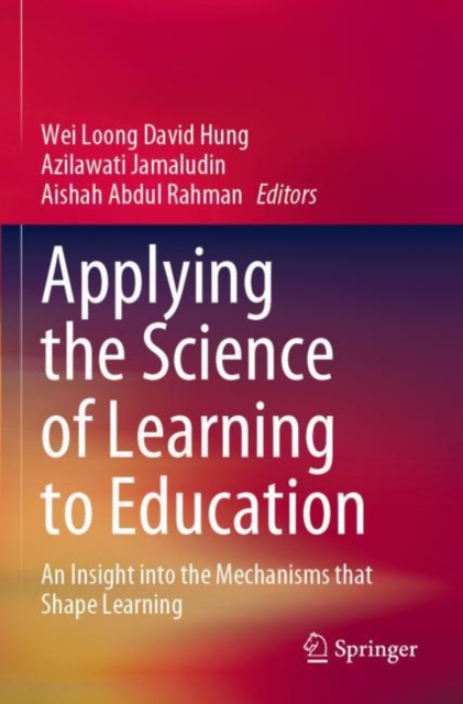 Applying the Science of Learning to Education