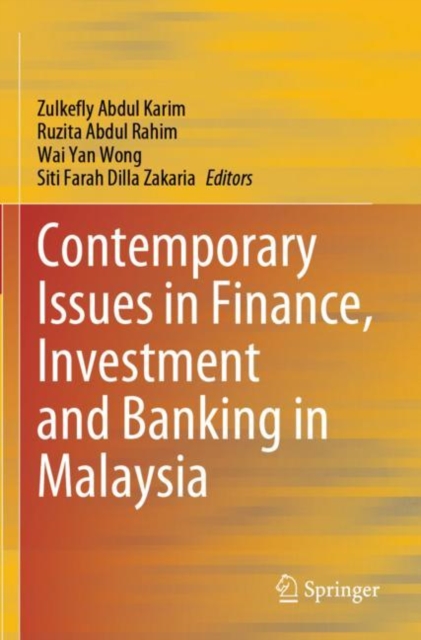 Contemporary Issues in Finance, Investment and Banking in Malaysia