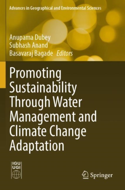 Promoting Sustainability Through Water Management and Climate Change Adaptation