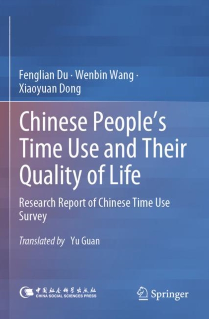 Chinese People’s Time Use and Their Quality of Life
