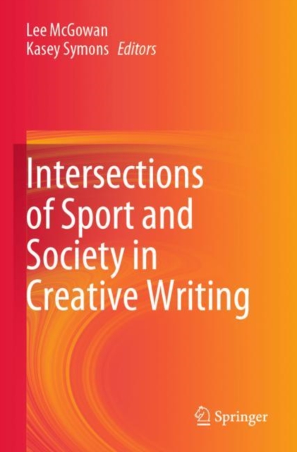 Intersections of Sport and Society in Creative Writing