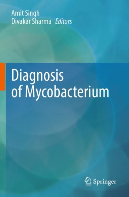 Diagnosis of Mycobacterium