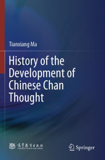 History of the Development of Chinese Chan Thought