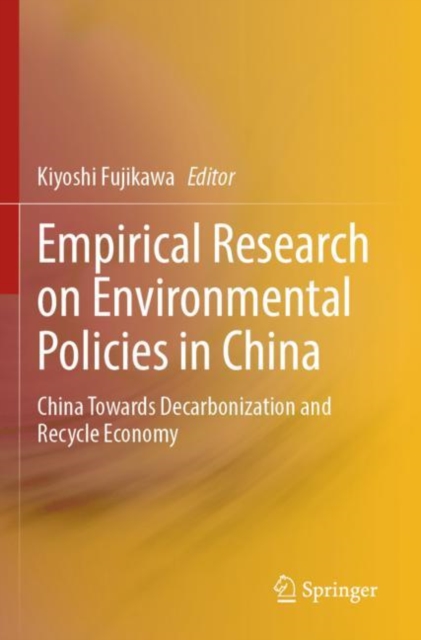 Empirical Research on Environmental Policies in China