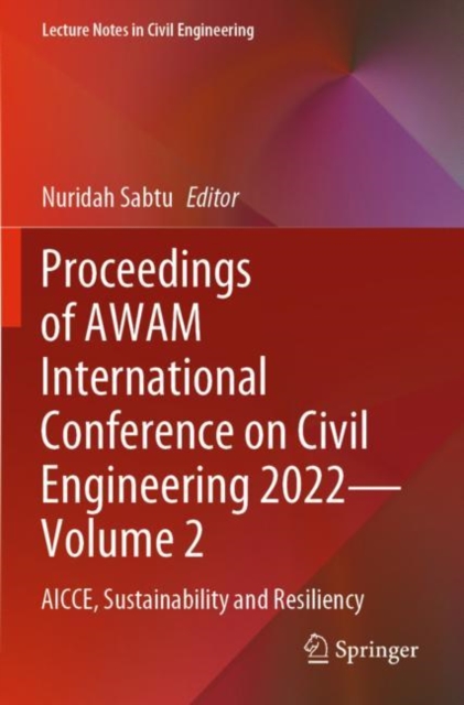 Proceedings of AWAM International Conference on Civil Engineering 2022—Volume 2