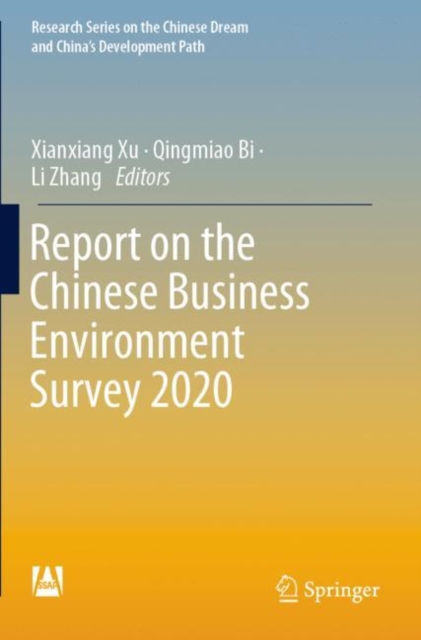 Report on the Chinese Business Environment Survey 2020