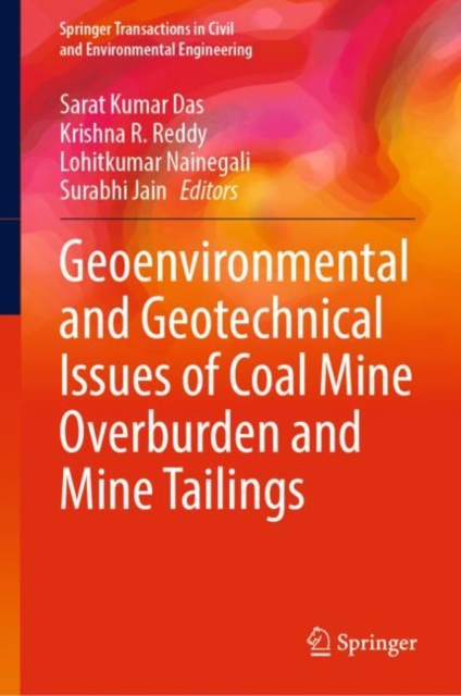 Geoenvironmental and Geotechnical Issues of Coal Mine Overburden and Mine Tailings