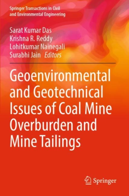 Geoenvironmental and Geotechnical Issues of Coal Mine Overburden and Mine Tailings