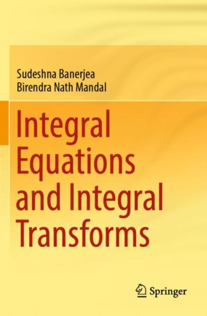 Integral Equations and Integral Transforms