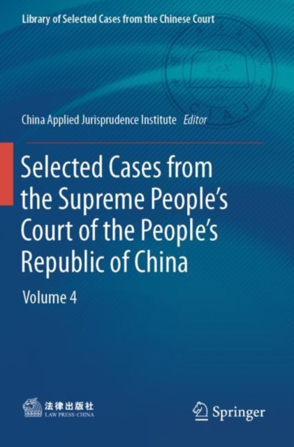Selected Cases from the Supreme People’s Court of the People’s Republic of China