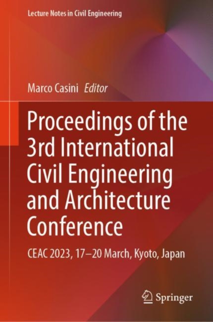 Proceedings of the 3rd International Civil Engineering and Architecture Conference