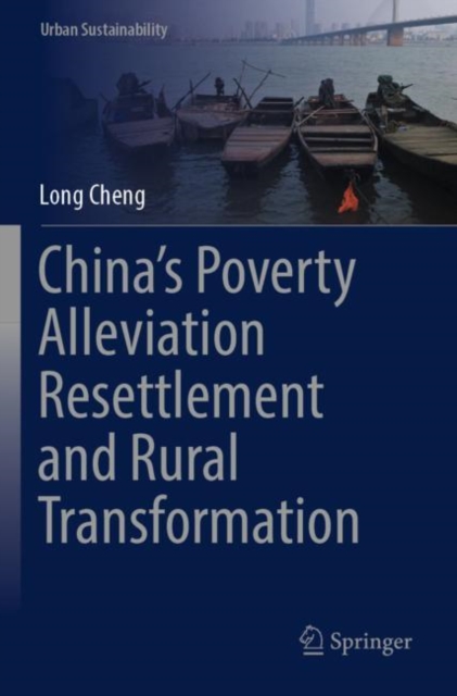 China’s Poverty Alleviation Resettlement and Rural Transformation