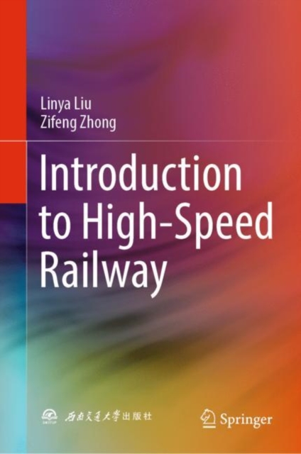 Introduction to High-Speed Railway