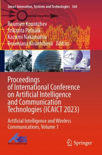 Proceedings of International Conference on Artificial Intelligence and Communication Technologies (ICAICT 2023)