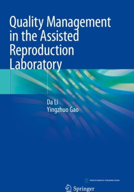 Quality Management in the Assisted Reproduction Laboratory