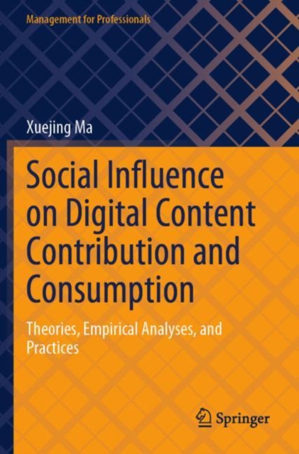 Social Influence on Digital Content Contribution and Consumption