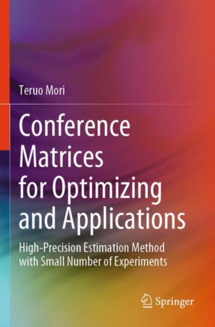 Conference Matrices for Optimizing and Applications