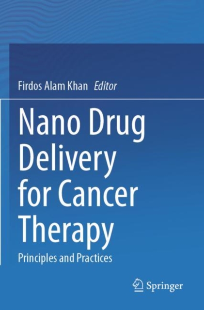 Nano Drug Delivery for Cancer Therapy