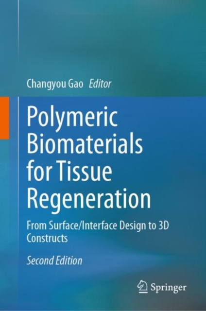 Polymeric Biomaterials for Tissue Regeneration