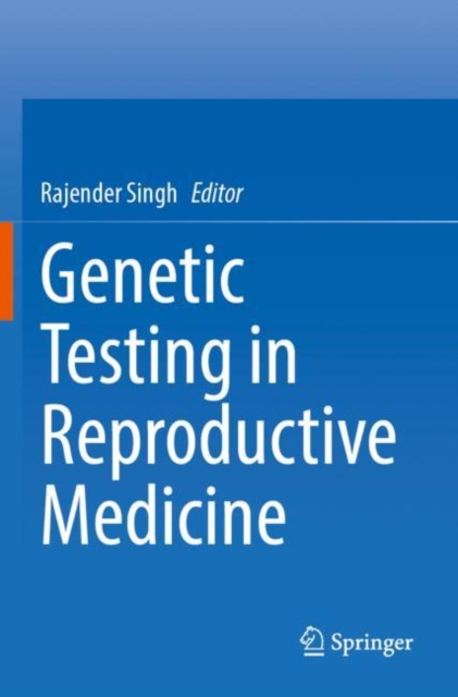 Genetic Testing in Reproductive Medicine