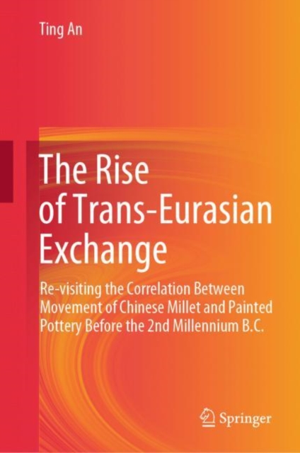 Rise of Trans-Eurasian Exchange