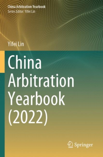China Arbitration Yearbook (2022)