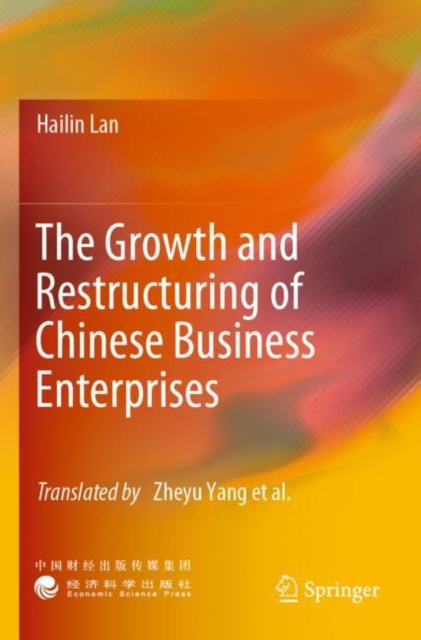 The Growth and Restructuring of Chinese Business Enterprises