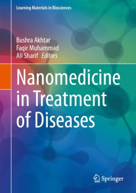 Nanomedicine in Treatment of Diseases