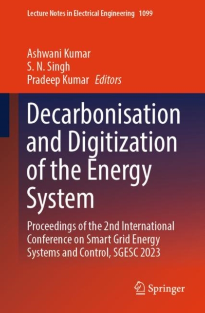 Decarbonisation and Digitization of the Energy System