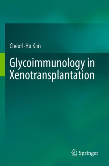 Glycoimmunology in Xenotransplantation