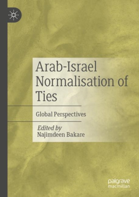 Arab-Israel Normalisation of Ties