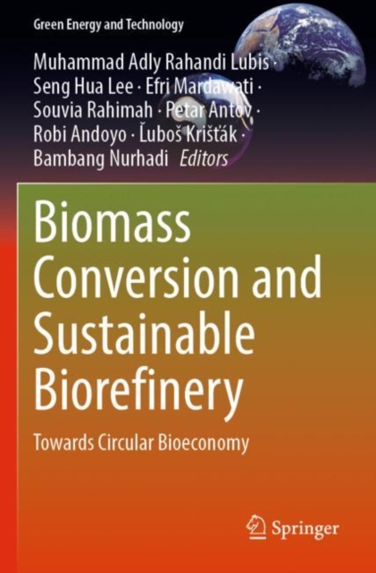 Biomass Conversion and Sustainable Biorefinery