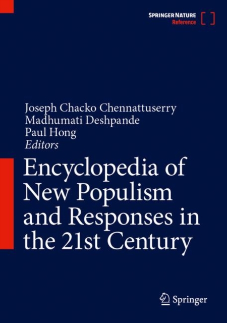 Encyclopedia of New Populism and Responses in the 21st Century